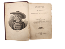 Load image into Gallery viewer, Antique "Annette; The Metis Spy of the N.W. Rebellion" Book 1886
