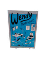 Load image into Gallery viewer, Wendy, Master of Art by Walter Scott
